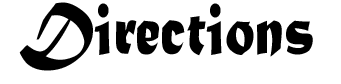 Directions